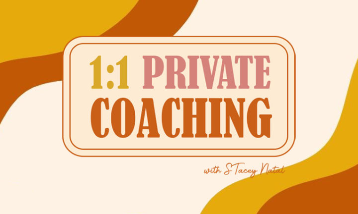 1:1 Private Coaching with Stacey Natal